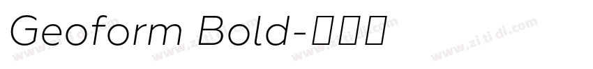 Geoform Bold字体转换